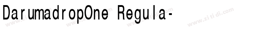 DarumadropOne Regula字体转换 DarumadropOne Regula字体转换